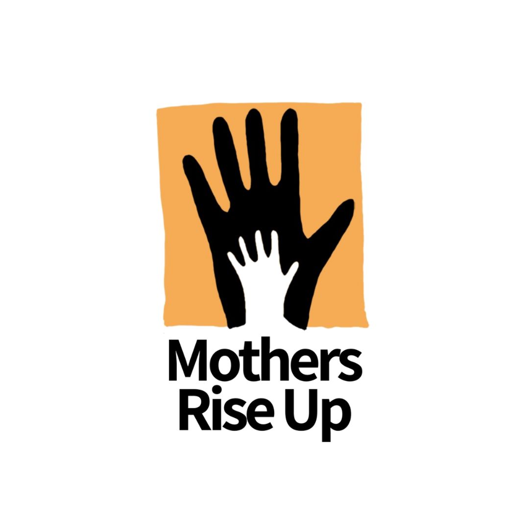 MOTHERS RISE UP